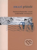 Kniha: Drazí přátelé (Patrizia de Rachewiltz). H+H, 2014 Kniha: Drazí přátelé (Patrizia de Rachewiltz). H+H, 2014