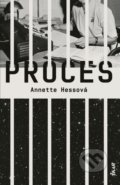 Kniha: Proces (Annette Hess). Ikar, 2019 Kniha: Proces (Annette Hess). Ikar, 2019