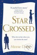 Kniha: Star-Crossed (Minnie Darke). Transworld, 2019 Kniha: Star-Crossed (Minnie Darke). Transworld, 2019