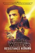 Kniha: Star Wars: Resistance Reborn (Rebecca Roanhorse). Cornerstone, 2019 Kniha: Star Wars: Resistance Reborn (Rebecca Roanhorse). Cornerstone, 2019