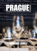Kniha: Prague Cuisine (James Dominic Holcombe). Sand Dune, 2015 Kniha: Prague Cuisine (James Dominic Holcombe). Sand Dune, 2015