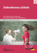 Kniha: Sebeobrana učitele (Raabe CZ). Raabe CZ, 2017 Kniha: Sebeobrana učitele (Raabe CZ). Raabe CZ, 2017