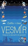 Kniha: Zpátky v čase: Vesmír (Drobek). Drobek, 2019 Kniha: Zpátky v čase: Vesmír (Drobek). Drobek, 2019