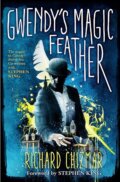 Gwendys Magic Feather - Richard Chizmar, Hodder and Stoughton, 2019