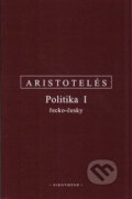Kniha: Politika I. (Aristotelés). OIKOYMENH, 2019 Kniha: Politika I. (Aristotelés). OIKOYMENH, 2019