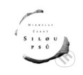 Kniha: Silou psů (Miroslav Černý). Perplex, 2017 Kniha: Silou psů (Miroslav Černý). Perplex, 2017
