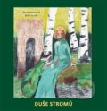 Kniha: Duše stromů (Marta Pohnerová a Milan Zerzán). Dukase, 2016 Kniha: Duše stromů (Marta Pohnerová a Milan Zerzán). Dukase, 2016