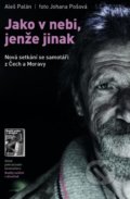 Kniha: Jako v nebi, jenže jinak (Aleš Palán), 2019 Kniha: Jako v nebi, jenže jinak (Aleš Palán), 2019