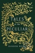 Tales of Peculiar - Ransom Riggs, Andrew Davidson (ilustrácie), Penguin Books, 2016