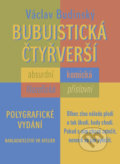 Kniha: Bubuistická čtyřverší (Václav Budinský). VR ATELIER, 2017 Kniha: Bubuistická čtyřverší (Václav Budinský). VR ATELIER, 2017