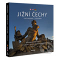 Kniha: Jižní Čechy (Pavel Radosta). MCU, 2017 Kniha: Jižní Čechy (Pavel Radosta). MCU, 2017