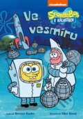 Kniha: SpongeBob ve vesmíru (Steven Banks). CPRESS, 2019 Kniha: SpongeBob ve vesmíru (Steven Banks). CPRESS, 2019
