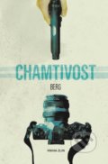 Kniha: Chamtivost (BERG). Kniha Zlín, 2019 Kniha: Chamtivost (BERG). Kniha Zlín, 2019