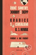 Kniha: Řidič sanitky, Johnny Depp a tajemství krabice s cereáliemi (B.J. Novak). Kniha Zlín, 2019 Kniha: Řidič sanitky, Johnny Depp a tajemství krabice s cereáliemi (B.J. Novak). Kniha Zlín, 2019