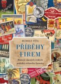 Kniha: Příběhy firem (Rudolf Píša). XYZ, 2019 Kniha: Příběhy firem (Rudolf Píša). XYZ, 2019