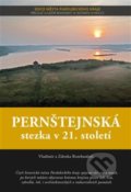 Kniha: Pernštejnská stezka v 21. století (Vladimír Rozehnal a Zdenka Rozehnalová). Lukáš Zeman, 2017 Kniha: Pernštejnská stezka v 21. století (Vladimír Rozehnal a Zdenka Rozehnalová). Lukáš Zeman, 2017