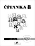 Kniha: Čítanka 8 (Dagmar Dorovská a Vlasta Řeřichová). Prodos, 2017 Kniha: Čítanka 8 (Dagmar Dorovská a Vlasta Řeřichová). Prodos, 2017