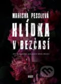 Kniha: Hlídka v Bezčasí (Marisha Pessl). Argo, 2020 Kniha: Hlídka v Bezčasí (Marisha Pessl). Argo, 2020