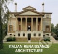 Kniha: Italian Renaissance Architecture (Marco Bussagli). Koenemann, 2019 Kniha: Italian Renaissance Architecture (Marco Bussagli). Koenemann, 2019