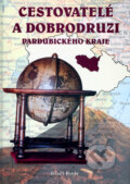 Kniha: Cestovatelé a dobrodruzi Pardubického kraje (Josef Rodr). Oftis, 2004 Kniha: Cestovatelé a dobrodruzi Pardubického kraje (Josef Rodr). Oftis, 2004