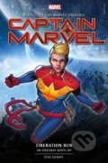 Kniha: Captain Marvel: Liberation Run (Tess Sharpe). Marvel, 2019 Kniha: Captain Marvel: Liberation Run (Tess Sharpe). Marvel, 2019