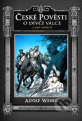 Kniha: České pověsti: O Dívčí válce a jiné pověsti (Adolf Wenig). Edice knihy Omega, 2013 Kniha: České pověsti: O Dívčí válce a jiné pověsti (Adolf Wenig). Edice knihy Omega, 2013
