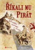 Kniha: Říkali mu Pirát (Martin Záruba). Edika, 2019 Kniha: Říkali mu Pirát (Martin Záruba). Edika, 2019