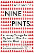 Kniha: Nine Pints (Rose George). Granta Books, 2019 Kniha: Nine Pints (Rose George). Granta Books, 2019