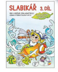 Kniha: Slabikář, 3. díl (NNS). NNS, 2017 Kniha: Slabikář, 3. díl (NNS). NNS, 2017