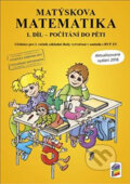 Kniha: Matýskova matematika, 1. díl (NNS). NNS, 2018 Kniha: Matýskova matematika, 1. díl (NNS). NNS, 2018