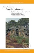 Kniha: Člověk a pískovec (Kamil Podroužek). Univerzita J.E. Purkyně, 2018 Kniha: Člověk a pískovec (Kamil Podroužek). Univerzita J.E. Purkyně, 2018