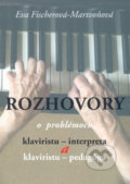 Kniha: Rozhovory (Eva Fischerová - Martvoňová). H plus, 2007 Kniha: Rozhovory (Eva Fischerová - Martvoňová). H plus, 2007