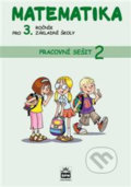 Kniha: Matematika pro 3. ročník základní školy (Miroslava Čížková). SPN - pedagogické nakladatelství, 2014 Kniha: Matematika pro 3. ročník základní školy (Miroslava Čížková). SPN - pedagogické nakladatelství, 2014