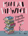 Kniha: Nápady laskavého čtenáře (Michal Viewegh). Ikar CZ, 2019 Kniha: Nápady laskavého čtenáře (Michal Viewegh). Ikar CZ, 2019