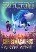 Kniha: The Christmasaurus and the Winter Witch (Tom Fletcher). Puffin Books, 2019 Kniha: The Christmasaurus and the Winter Witch (Tom Fletcher). Puffin Books, 2019