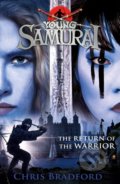 Kniha: The Return of the Warrior (Chris Bradford). Puffin Books, 2019 Kniha: The Return of the Warrior (Chris Bradford). Puffin Books, 2019