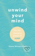 Kniha: Unwind Your Mind (Emma WhispersRed). Rider & Co, 2019 Kniha: Unwind Your Mind (Emma WhispersRed). Rider & Co, 2019