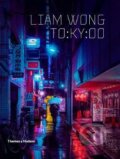 Kniha: TO:KY:OO (Liam Wong). Thames & Hudson, 2019 Kniha: TO:KY:OO (Liam Wong). Thames & Hudson, 2019