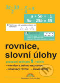 Kniha: Algebra 9 - pracovní sešit (Zdena Rosecká). Nakladatelství Nová škola Brno, 2019 Kniha: Algebra 9 - pracovní sešit (Zdena Rosecká). Nakladatelství Nová škola Brno, 2019