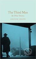 Kniha: The Third Man and Other Stories (Graham Greene). MacMillan, 2017 Kniha: The Third Man and Other Stories (Graham Greene). MacMillan, 2017