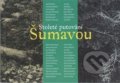 Kniha: Stoleté putování Šumavou (Karel Skalický, Michal Lazorčík a Pavel Piekar). Galerie Klatovy / Klenová, 2017 Kniha: Stoleté putování Šumavou (Karel Skalický, Michal Lazorčík a Pavel Piekar). Galerie Klatovy / Klenová, 2017