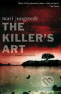 Kniha: The Killer's Art (Mari Jungstedt). Transworld, 2011 Kniha: The Killer's Art (Mari Jungstedt). Transworld, 2011
