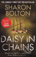 Kniha: Daisy In Chains (Sharon J. Bolton). Transworld, 2017 Kniha: Daisy In Chains (Sharon J. Bolton). Transworld, 2017