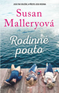 Kniha: Rodinné pouto (Susan Mallery). Ikar CZ, 2019 Kniha: Rodinné pouto (Susan Mallery). Ikar CZ, 2019