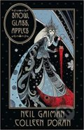 Kniha: Snow, Glass, Apples (Neil Gaiman). Headline Book, 2019 Kniha: Snow, Glass, Apples (Neil Gaiman). Headline Book, 2019