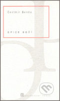 Kniha: Opice boží (Čestmír Benda). Dauphin, 2006 Kniha: Opice boží (Čestmír Benda). Dauphin, 2006