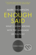 Kniha: Enough Said (Mark Thompson). Vintage Kniha: Enough Said (Mark Thompson). Vintage