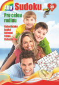 Kniha: Sudoku pro celou rodinu 2/2018 (Alfasoft). Alfasoft, 2018 Kniha: Sudoku pro celou rodinu 2/2018 (Alfasoft). Alfasoft, 2018
