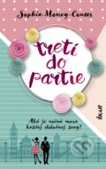 Kniha: Tretí do partie (Sophia Money-Coutts). Ikar, 2019 Kniha: Tretí do partie (Sophia Money-Coutts). Ikar, 2019