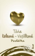 Kniha: Pozlátka (Táňa Keleová-Vasilková). Ikar, 2019 Kniha: Pozlátka (Táňa Keleová-Vasilková). Ikar, 2019